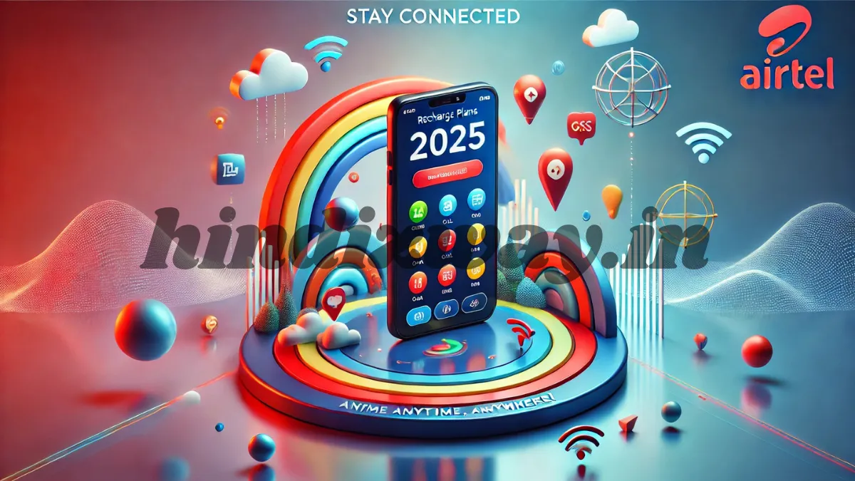 Airtel Recharge Plans List 2025