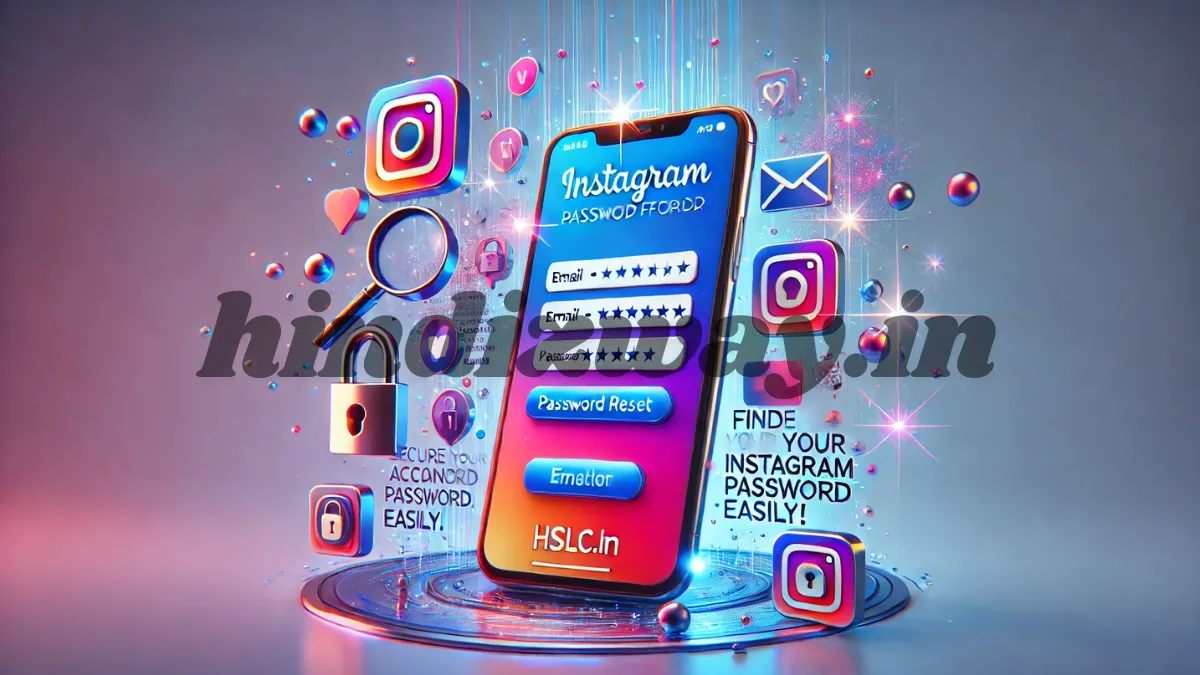 HSLC.in Instagram Password Finder