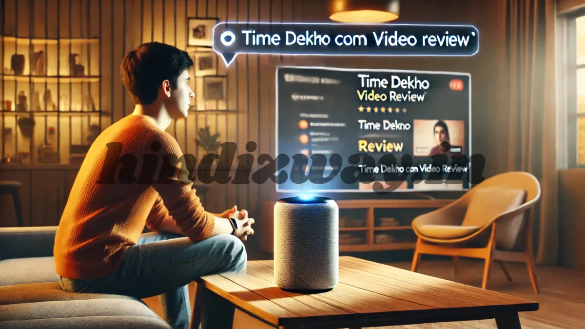 Time Dekho com Video Review