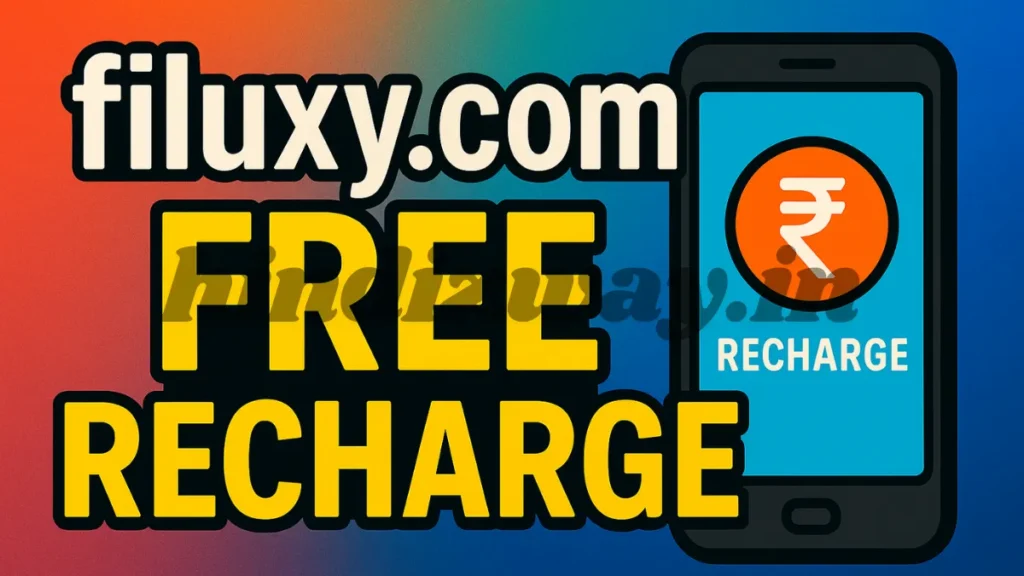 Filuxy.com Free Recharge